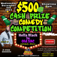 Hella Black in Old Sac Comedy Competition