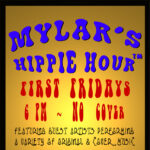 Mylar's Hippie Hour