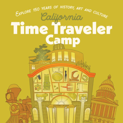 California Time Traveler Summer Camp