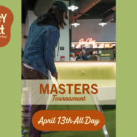 Masters Tournament at Tipsy Putt