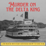 Murder on the Delta King