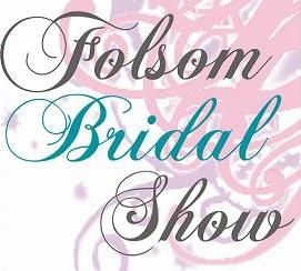 Folsom Bridal Show